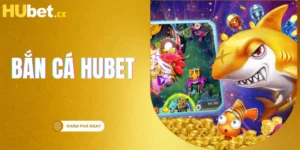 https://hubet.cx/wp-content/uploads/2025/02/ban-ca-hubet.webp